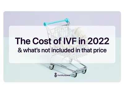 How much does IVF cost and what are the extras costs not included in that fee?